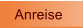 Anreise