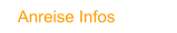Anreise Infos